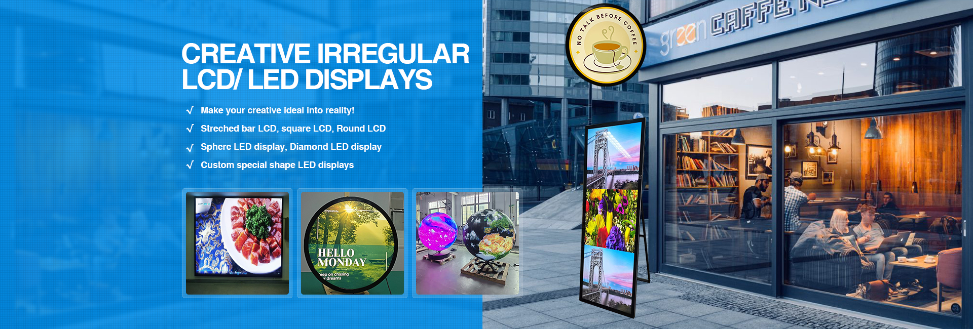 Banner 4- Creative Irregular LCD LED Displays
